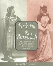Buckskin & Broadcloth by Sheila M. F. Johnston