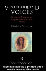 Cover of: Ventriloquized voices by Elizabeth D. Harvey
