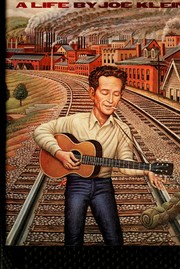 Cover of: Woody Guthrie: a life