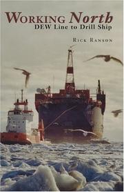 Working north by Rick Ranson