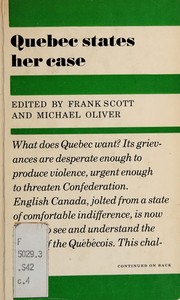 Cover of: Quebec states her case: speeches and articles from Quebec in the years of unrest