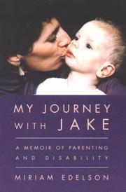 Cover of: My Journey With Jake : A Memoir of Parenting and Disability