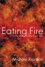 Cover of: Eating fire by Michael Riordon