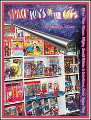 Cover of: Space Toys of the 60's: Major Matt Mason, Mighy Zeroid Robots & Colorforms Outer Space Men