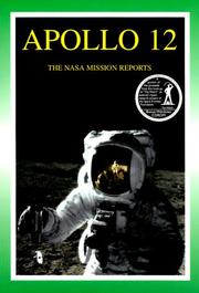 Cover of: Apollo 12: The NASA Mission Reports Vol 1 by Robert Godwin