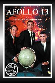 Cover of: Apollo 13: the NASA mission reports
