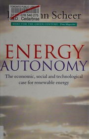Cover of: Energy autonomy: new politics for renewable energy