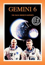 Cover of: Gemini 6: the NASA mission reports
