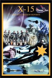 Cover of: X-15: The NASA Mission Reports (Apogee Books Space Series)
