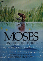 Cover of: Moses in the bulrushes