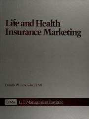 Cover of: Life and health insurance marketing