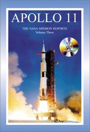 Cover of: Apollo 11: The NASA Mission Reports, Volume 3 (Apogee Books Space Series)