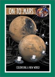 Cover of: On to Mars: Colonizing a New World (Apogee Books Space Series)