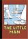 Cover of: The Little Man