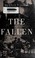 Cover of: The fallen