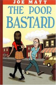 Cover of: The Poor Bastard by Joe Matt