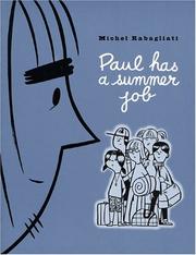 Cover of: Paul Has A Summer Job