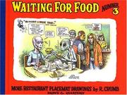 Cover of: Waiting for Food, Number 3: More Restaurant Placemat Drawings