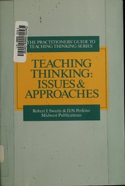 Cover of: Teaching thinking: issues and approaches