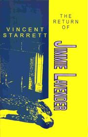 Cover of: The return of Jimmie Lavender by Vincent Starrett