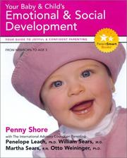 Cover of: Your Baby and Child's Emotional and Social Development: Your Guide to Joyful and Confident Parenting (Parent Smart)