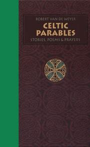 Cover of: Celtic Parables by Robert Van De Weyer, Robert Van De Weyer