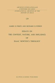Cover of: "Essays on the Context, Nature, and Influence of Isaac Newton's Theology"