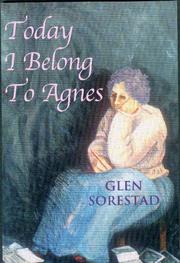 Cover of: Today I belong to Agnes