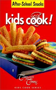 Cover of: After-School Snacks (Kids Cook)
