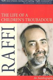 The Life of a Children's Troubadour by Raffi