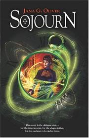 Cover of: Sojourn (Time Rovers - Book 1) by Jana G. Oliver