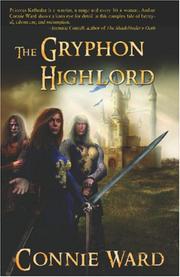 The Gryphon Highlord by Connie Ward