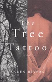 Cover of: The tree tattoo by Karen Rivers