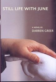 Still life with June by Darren Greer