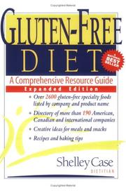 Gluten-Free Diet by Shelley Case