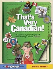 Cover of: That's Very Canadian! by Vivien Bowers
