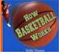 Cover of: How Basketball Works