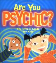 Cover of: Are You Psychic? by Helaine Becker