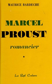 Cover of: Marcel Proust: romancier.