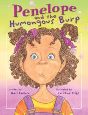 Penelope and the Humongous Burp by Sheri Radford