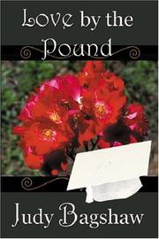 Cover of: Love by the Pound | Judy Bagshaw