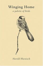 Cover of: Winging Home: A Palette of Birds