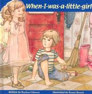 Cover of: When-I-Was-A-Little-Girl by Rachna Gilmore