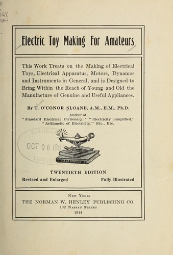 Electric toy making for amateurs by T. O'Conor Sloane