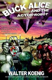 Cover of: Buck Alice And the Actor-robot