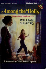 Cover of: Among the Dolls by William Sleator