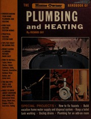 Cover of: The home owner handbook of plumbing and heating. by Day, Richard