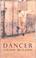 Cover of: Dancer