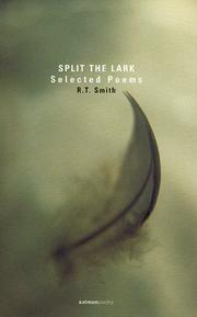 Front cover of Split the lark by R. T. Smith