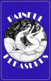 Painful Pleasures by Francis Heuber